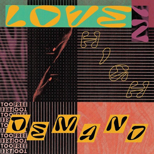 Too Free - Love In High Demand vinyl record cover