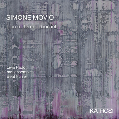 Simone Movio: Libro Di Terra E D'incanti