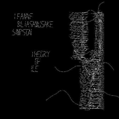 Leanne Simpson  Betasamosake - Theory Of Ice vinyl record cover