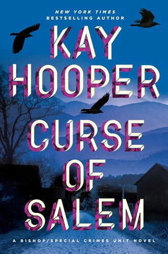 Kay Hooper - Curse of Salem: A Bishop/Special Crimes Unit Novel