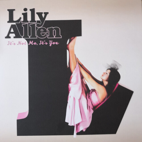 It's Not Me It's You [Import]
