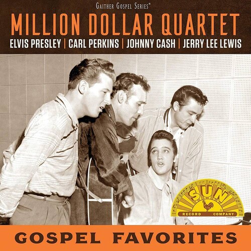 Million Dollar Quartet - Gospel Favorites