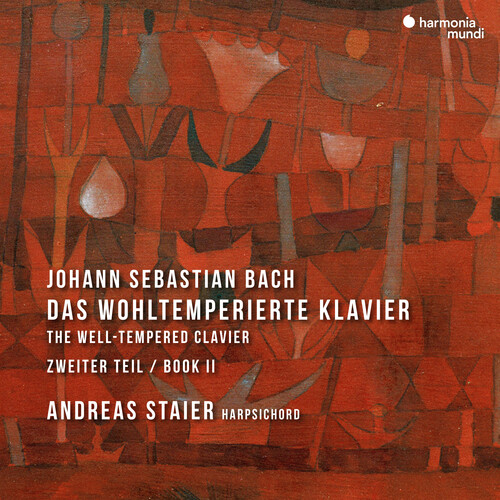 Andreas Staier - Bach: Das Wohltemperiertes Klavier - Book 2