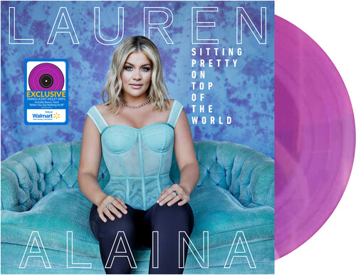 Lauren Alaina - Sitting Pretty On Top Of The World [Colored Vinyl] (Pnk)