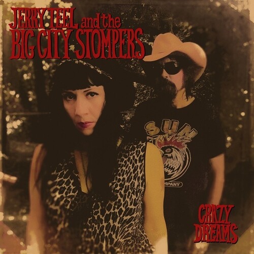Jerry Teel  / Big City Stompers - Crazy Dreams