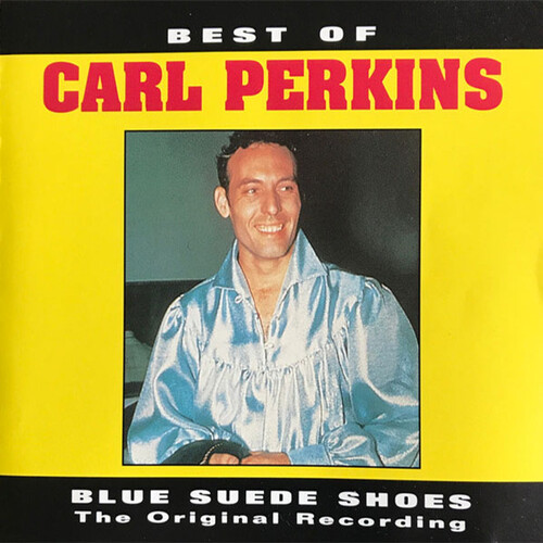 Carl Perkins - Best Of Carl Perkins