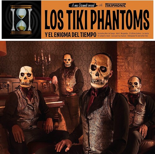 Los Tiki Phantoms - Y El Enigma Del Tiempo [Import]