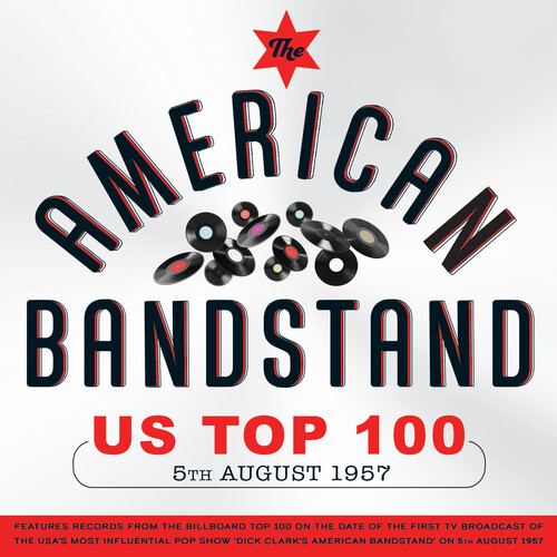 The American Bandstand US Top 100 5th August 1957 (Various Artists)