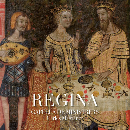 Magraner / Capella De Ministrers - Regina