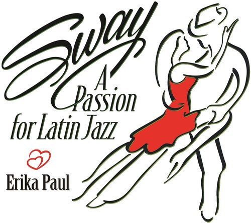 Sway - A Passion For Latin Jazz