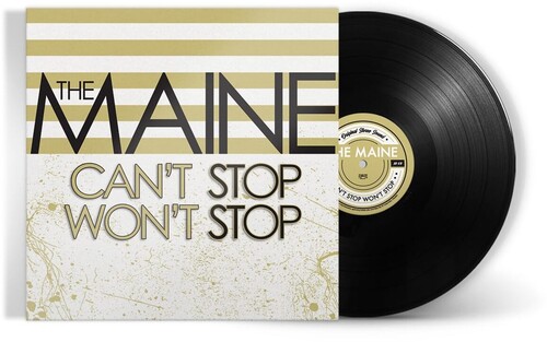 The Maine - Can't Stop Won't Stop: 15th Anniversary Edition [LP]