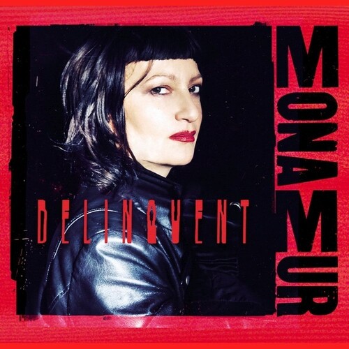Mona Mur - Delinquent