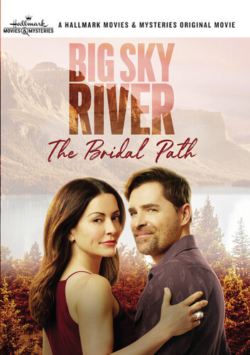 Big Sky River: The Bridal Path - Big Sky River: The Bridal Path