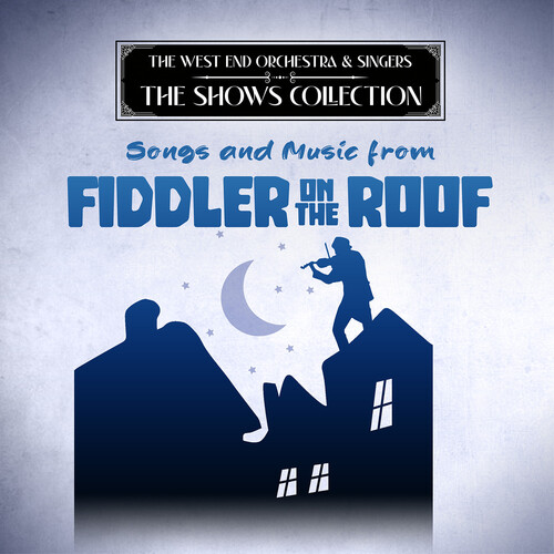 Songs and Music from Fiddler on the Roof