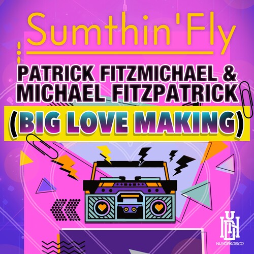 Patrick Fitzmichael & Michael Fitzpatrick (Big Love Making)