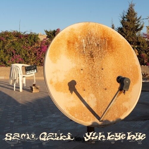 Sami Galbi - Ylh Bye Bye vinyl record cover