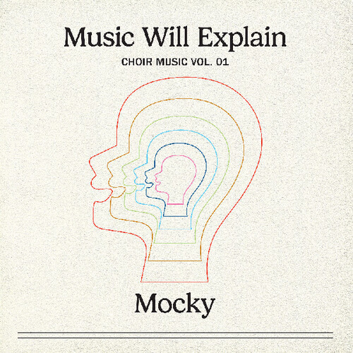 Music Will Explain (choir Music Vol. 1)