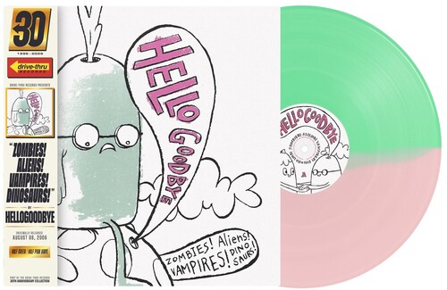 Hellogoodbye - Zombies Aliens Vampires Dinosaurs 20th (Aniv)