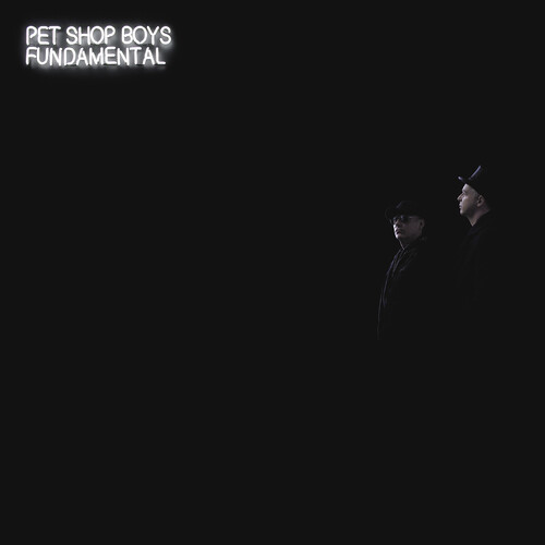 Pet Shop Boys - Fundamental (2017 Remaster)