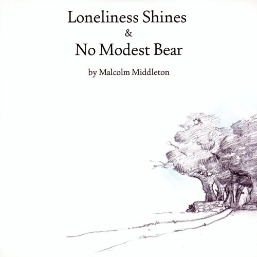 No Modest Bear / Loneliness Shines
