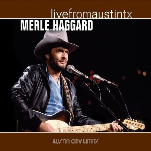 Merle Haggard - Live From Austin, TX [LP]