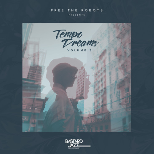 FREE THE ROBOTS PRESENTS: TEMPO DREAMS VOL. 5 / VA