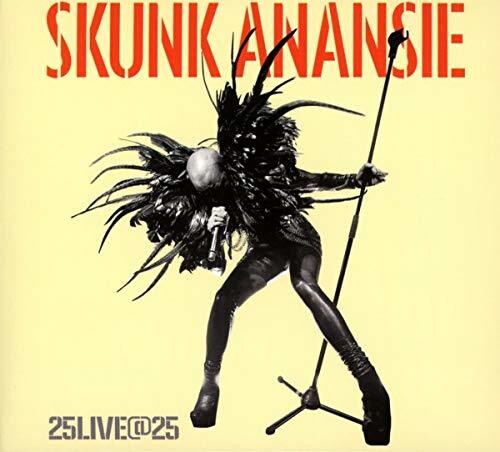 Skunk Anansie - 25live@25 [Deluxe] (Uk)