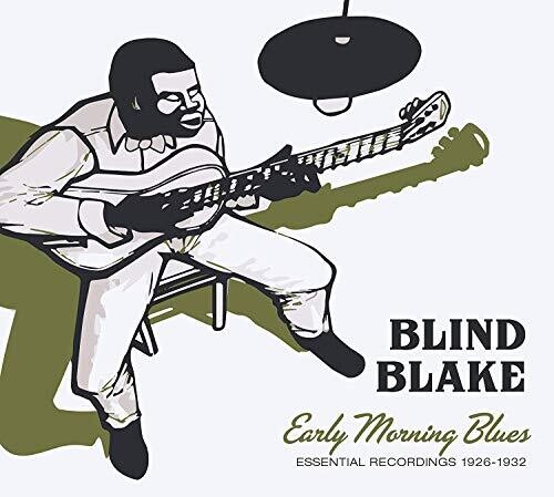 Early Morning Blues: Essential Recordings 1926-1932
