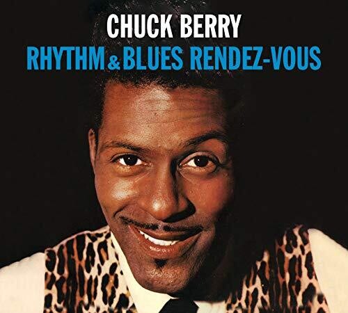 Chuck Berry - Rhythm & Blues Rendez-Vous / Rockin At The Hops
