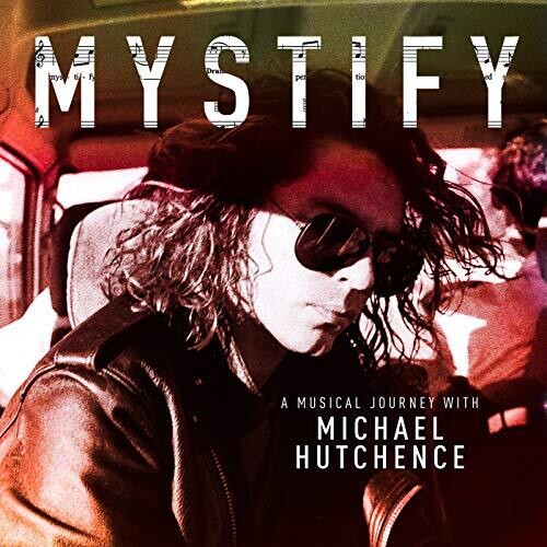 INXS - Mystify: A Musical Journey With Michael Hutchence [Import Soundtrack]