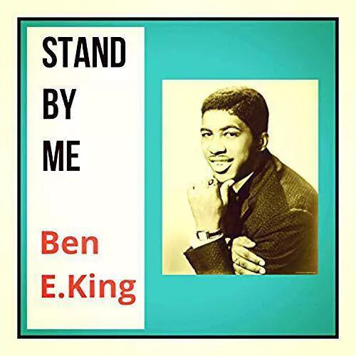 Ben King E Stand By Me on Collectors' Choice Music