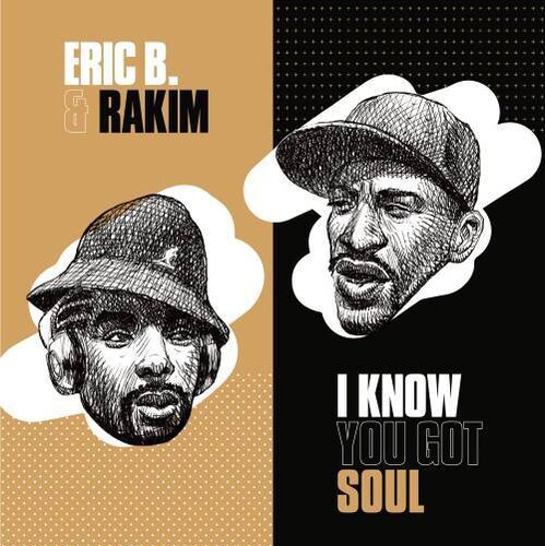 I Know You Got Soul/  I Know You Got Soul (Dub Version)