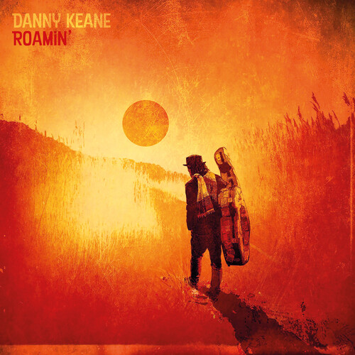 Danny Keane - Roamin [180 Gram] (Uk)