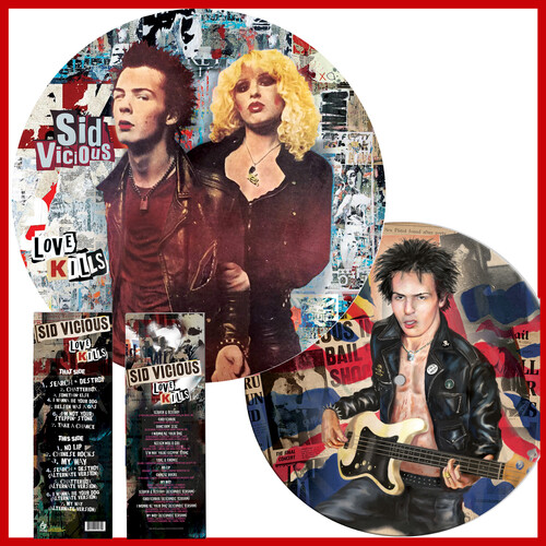Sid Vicious - Love Kills [Limited Edition Picture Disc LP]