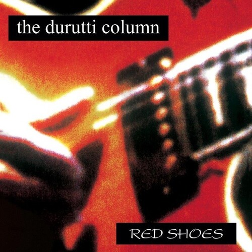 Durutti Column - Red Shoes [LP]