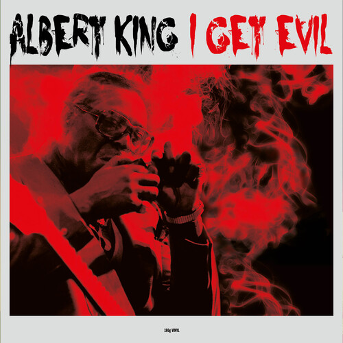 Albert King - I Get Evil [180 Gram] (Uk)
