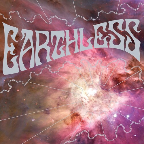 Earthless - Rhythms From A Cosmic Sky [Remastered]