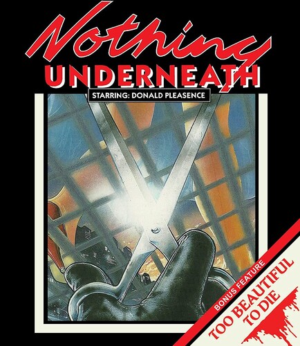 Nothing Underneath /  Too Beautiful to Die