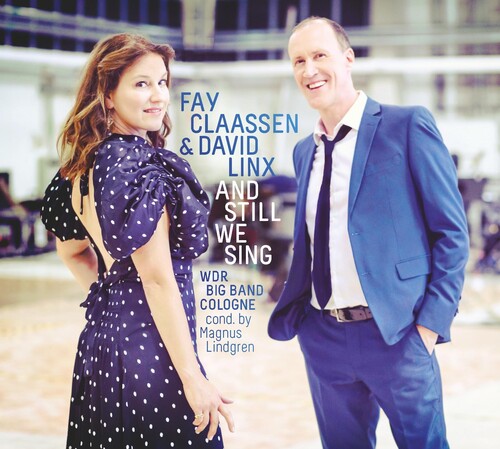 Fay Claassen  / Linx,David & Wdr Big Band - Still We Sing