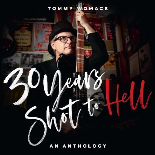 Tommy Womack - 30 Years Shot To Hell: A Tommy Womack Anthology vinyl record cover