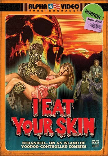 I Eat Your Skin