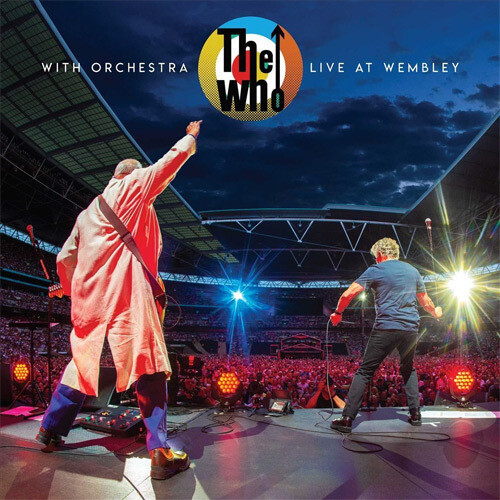 The Who - Who With Orchestra: Live At Wembley (Uk)
