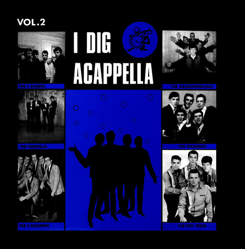 Various Artists - I Dig Acappella, Volume 2 (2023 Remaster) (Mod)