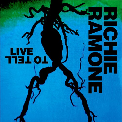 Richie Ramone - Live To Tell (Uk)