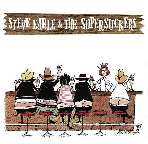 Steve Earle  / Supersuckers - Steve Earle & The Supersuckers
