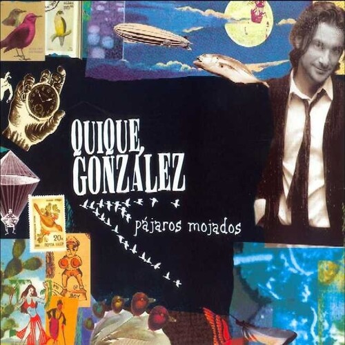 Quique Gonzalez - Pajaros Mojados (Spa)