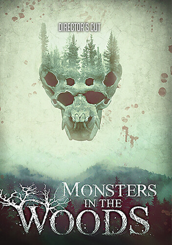 Monsters in the Woods: Director's Cut - Monsters In The Woods: Director's Cut / (Mod)