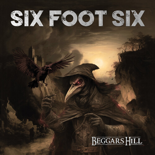 Six Foot Six - Beggar's Hill [Digipak]