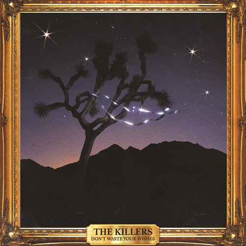 The Killers - Don't Waste Your Wishes [2 LP] [45 RPM]
