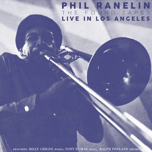 Phil Ranelin - Live In Los Angeles: 1978-1981 (Box)